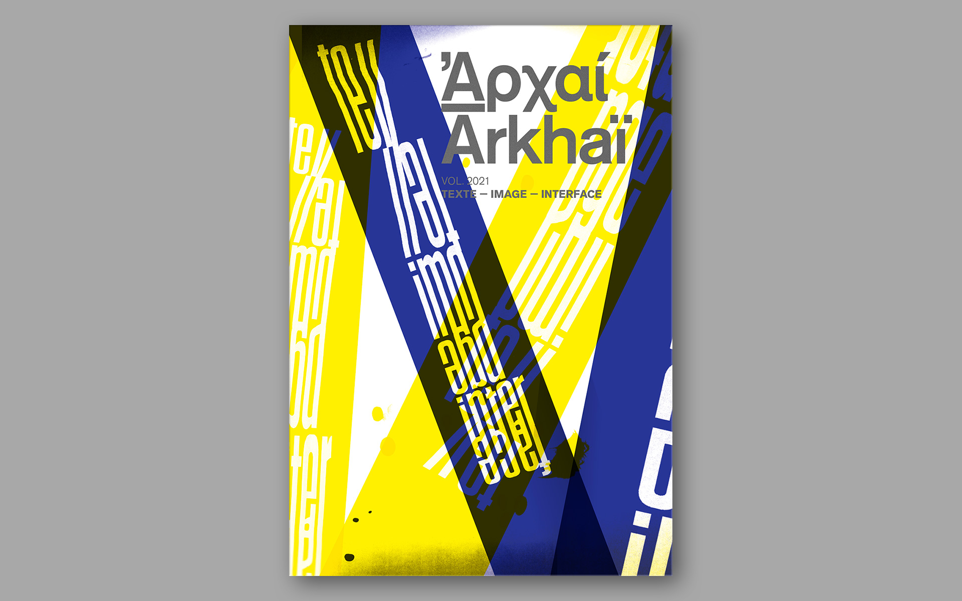 Arkhaï 2021. Texte — Image — Interface